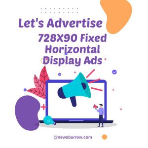 728X90 Fixed Horizontal Display Ads Section