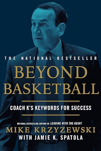 Beyond Basketball: Coach K'S Keywords For Success