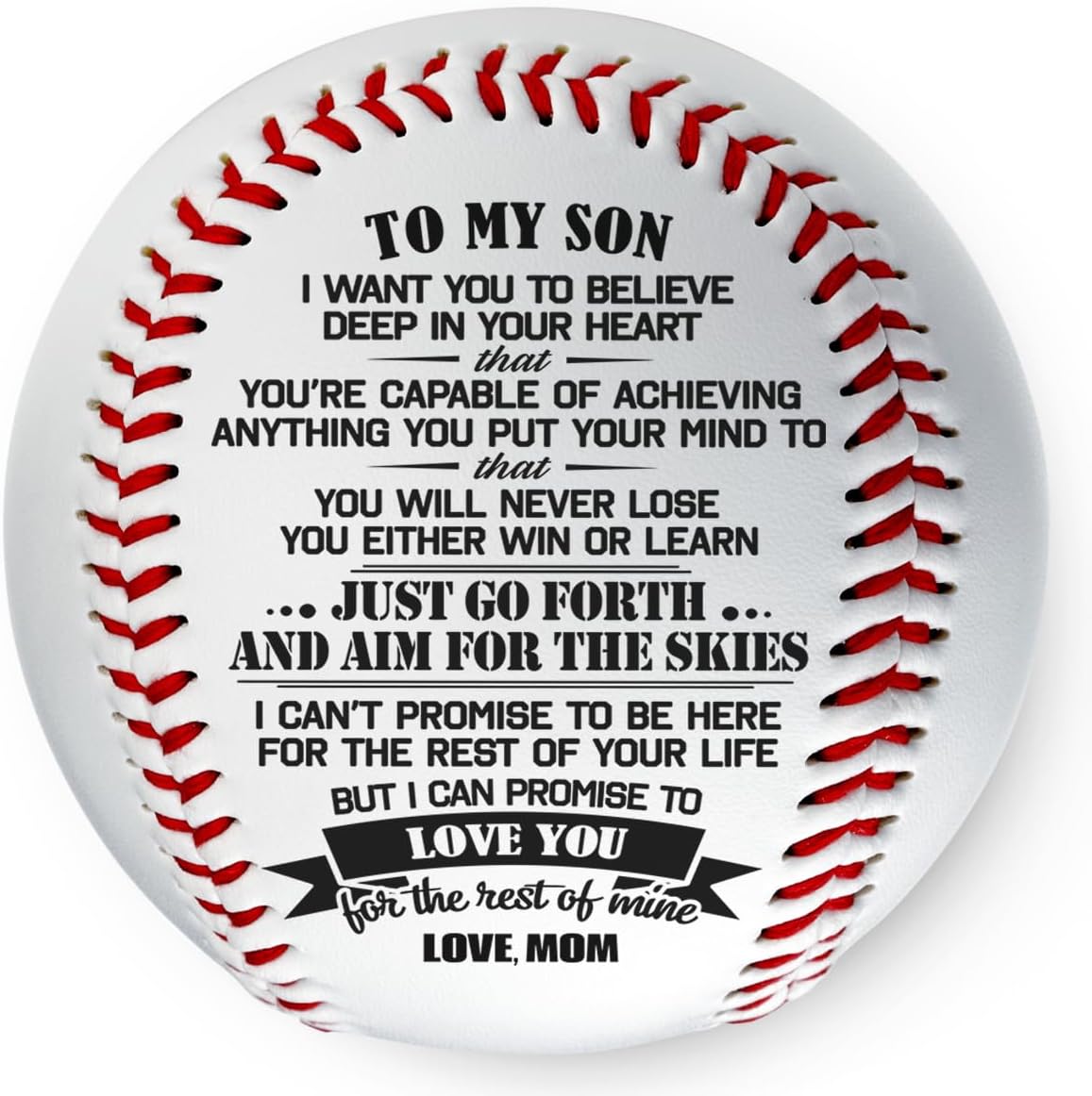 Doptika Printed Baseball - You Will Never Lose - Just Go Forth And Aim For The Skies - Mom To Son Baseball
