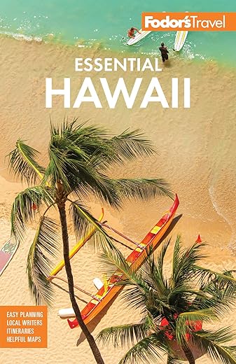 Fodor'S Essential Hawaii (Full-Color Travel Guide)