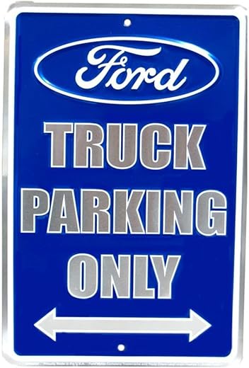 Ford Truck Parking Only Metallic Blue