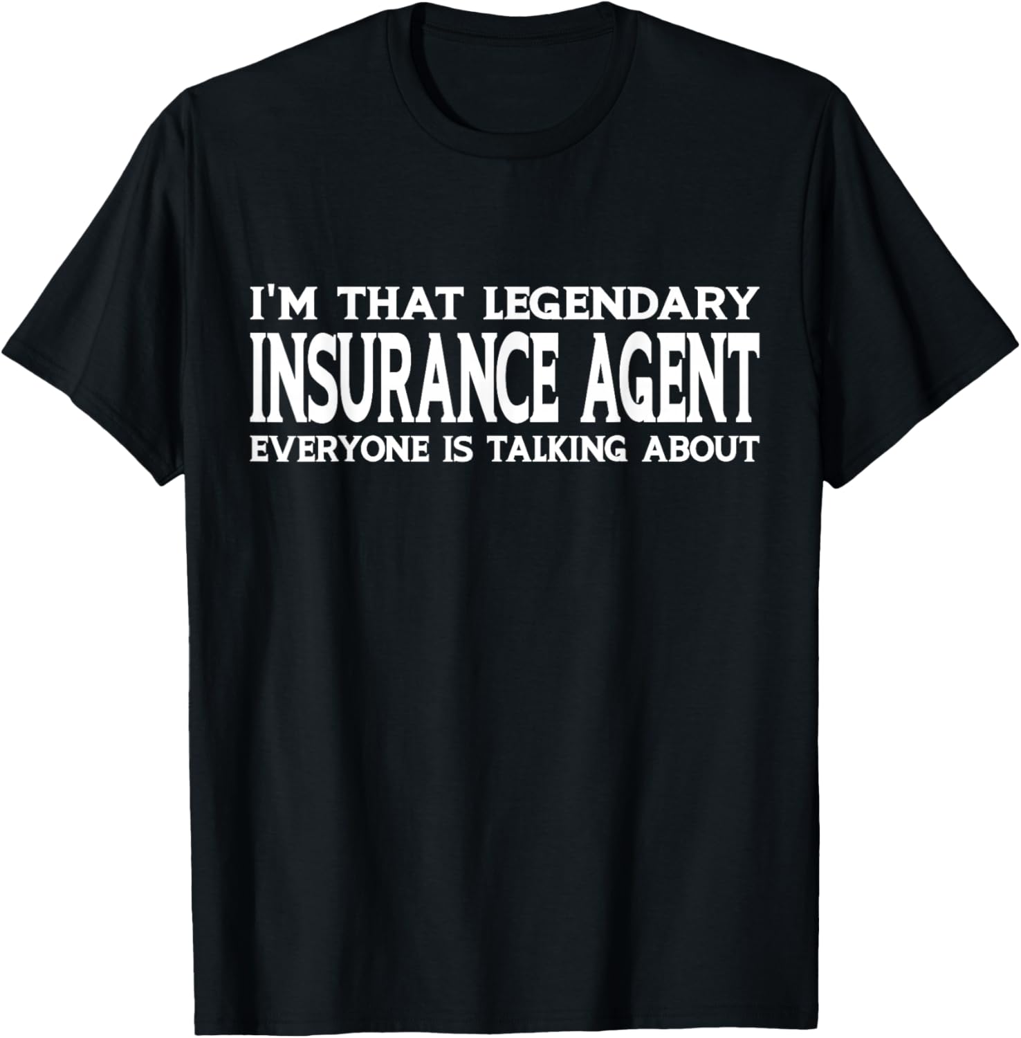 Insurance Agent Job Title Employee Funny Insurance Agent T-Shirt