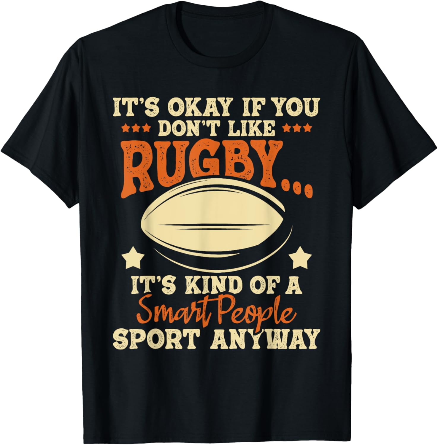 It'S Okay If You Don'T Like Rugby - Rugby Player Coach T-Shirt