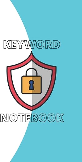 Keyword Notebook: Keyword Notebook Website Computer Security Safety Internet Technology Informatics