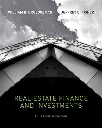 Real Estate Finance &Amp; Investments (The Mcgraw-Hill/Irwin Series In Finance, Insurance, And Real Estate)