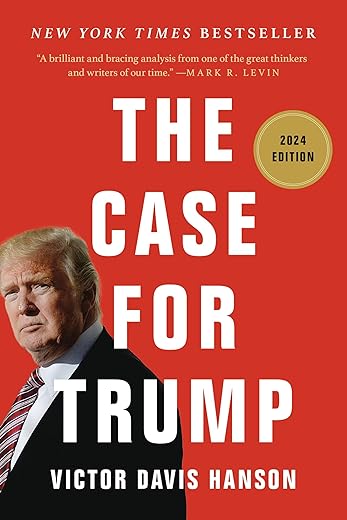 The Case For Trump