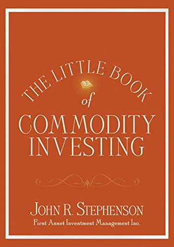 The Little Book Of Commodity Investing